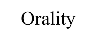 ORALITY