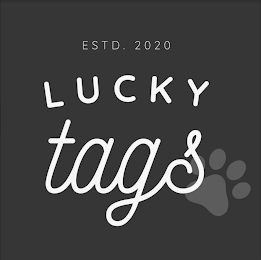 LUCKY TAGS ESTD. 2020