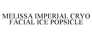 MELISSA IMPERIAL CRYO FACIAL ICE POPSICLE