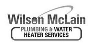 WILSON MCLAIN PLUMBING & WATER HEATER SERVICES