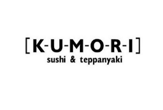 [ K-U-M-O-R-I ] SUSHI & TEPPANYAKI