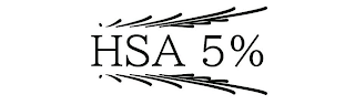 HSA 5%