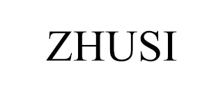 ZHUSI