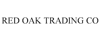 RED OAK TRADING CO