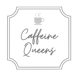 CAFFEINE QUEENS