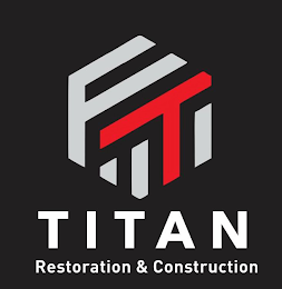 T TITAN RESTORATION & CONSTRUCTION