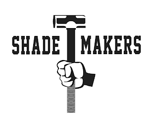 SHADE MAKERS