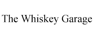 THE WHISKEY GARAGE