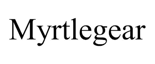 MYRTLEGEAR