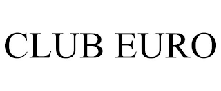 CLUB EURO