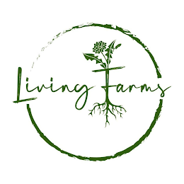 LIVING FARMS