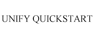 UNIFY QUICKSTART