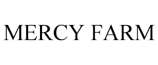 MERCY FARM