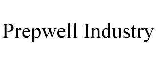 PREPWELL INDUSTRY