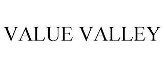 VALUE VALLEY