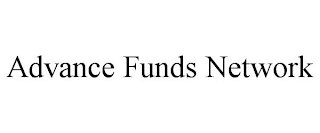 ADVANCE FUNDS NETWORK