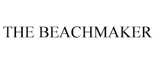 THE BEACHMAKER