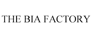 THE BIA FACTORY