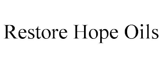 RESTORE HOPE OILS