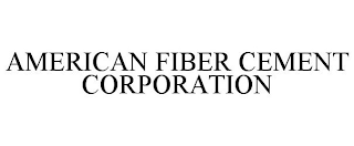 AMERICAN FIBER CEMENT CORPORATION