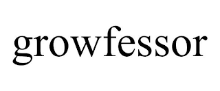 GROWFESSOR