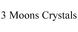 3 MOONS CRYSTALS