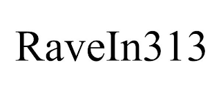 RAVEIN313