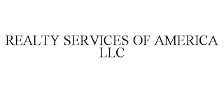 REALTY SERVICES OF AMERICA LLC