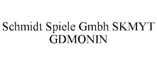 SCHMIDT SPIELE GMBH SKMYT GDMONIN