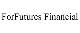 FORFUTURES FINANCIAL