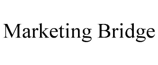 MARKETING BRIDGE