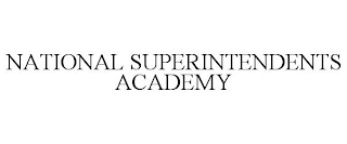 NATIONAL SUPERINTENDENTS ACADEMY