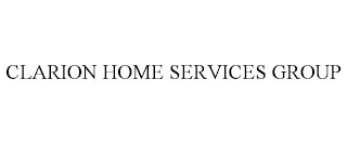 CLARION HOME SERVICES GROUP