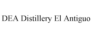 DEA DISTILLERY EL ANTIGUO