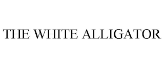 THE WHITE ALLIGATOR