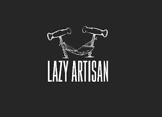 LAZY ARTISAN