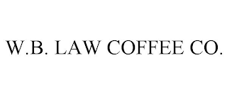 W.B. LAW COFFEE CO.