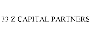 33 Z CAPITAL PARTNERS