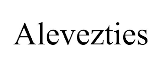 ALEVEZTIES