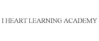 I HEART LEARNING ACADEMY