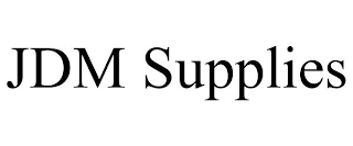 JDM SUPPLIES