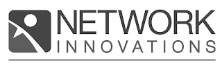 NETWORK INNOVATIONS