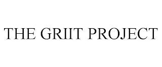 THE GRIIT PROJECT