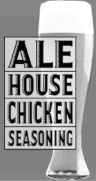 ALE HOUSE CHICKEN SEASONING