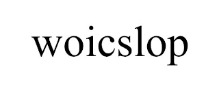 WOICSLOP