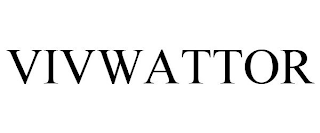 VIVWATTOR
