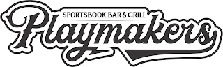 PLAYMAKERS SPORTSBOOK BAR & GRILL