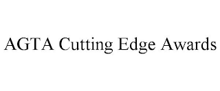 AGTA CUTTING EDGE AWARDS