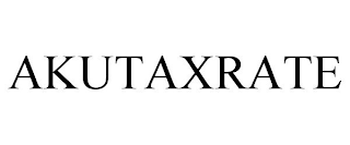 AKUTAXRATE