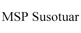 MSP SUSOTUAR